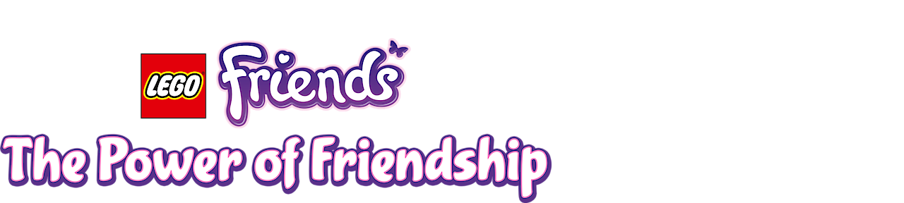 Lego Friends The Power Of Friendship Netflix Official Site