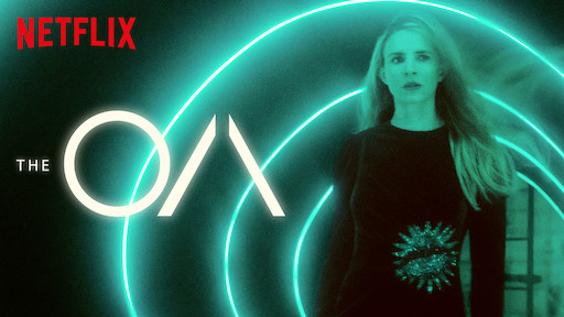 The Oa Netflix Official Site