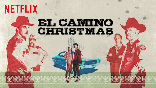 El Camino Christmas Netflix Official Site
