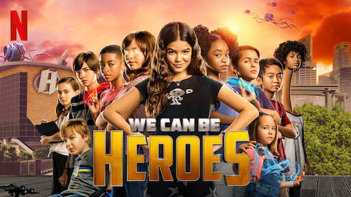 We can be heroes full movie