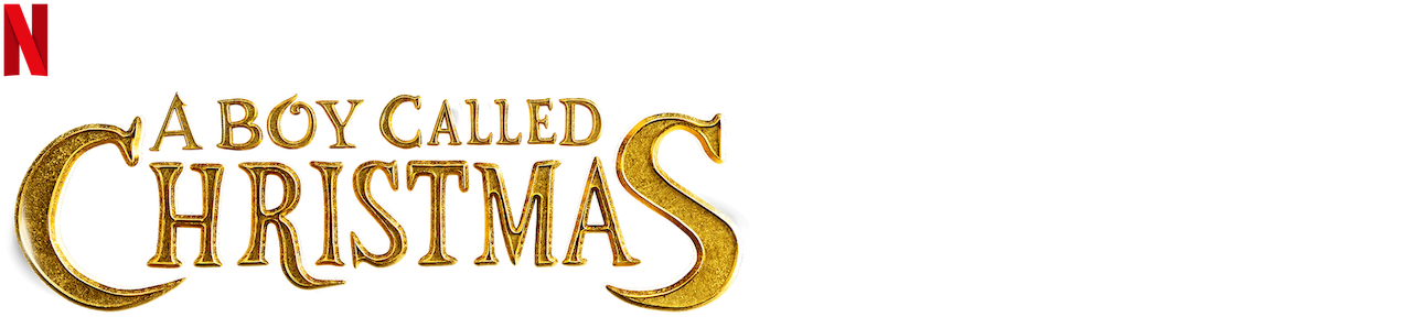 watch a boy called christmas netflix official site watch a boy called christmas netflix official site